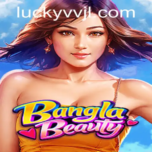 Exploring the World of BanglaBeauty: A Unique Gaming Experience